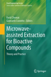 F. Chemat, G. Cravotto.  Microwave-assisted Extraction for Bioactive Compound. Springer, NewYork, 238 pages. 2013. ISBN 978-1-4614-4829-7.